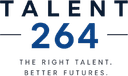 Talent264 — The right talent. Better futures.